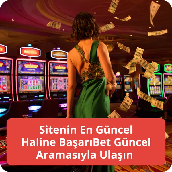 Sitenin En Güncel Haline BaşarıBet Güncel Aramasıyla Ulaşın
